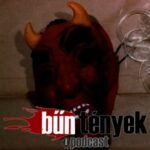 BŰNtények Podcast